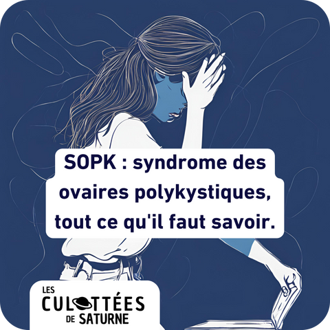 SOPK : syndrome des ovaires polykystiques, tout ce qu'il faut savoir.